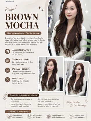 Nâu Mocha – Màu tóc trầm ấm, sang trọng và trẻ trung tại UN Hair Studio