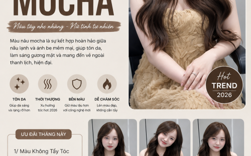 Màu Nâu Mocha – Xu Hướng Tóc Hot 2026 Dành Cho Nàng Yêu Vẻ Đẹp Sang Trọng Tự Nhiên Tại UN Hair Studio